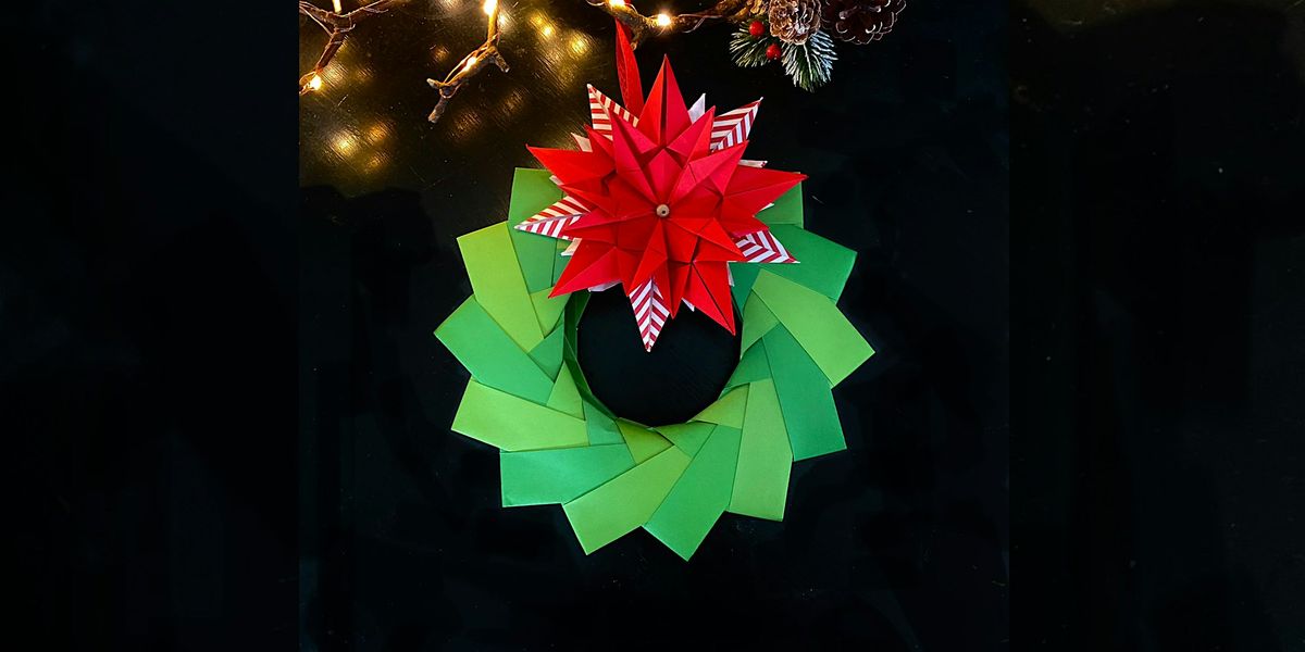 Origami Christmas Wreaths & Paper Snowflakes