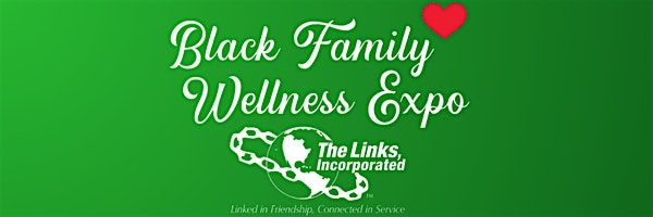 Black Family Wellness Expo