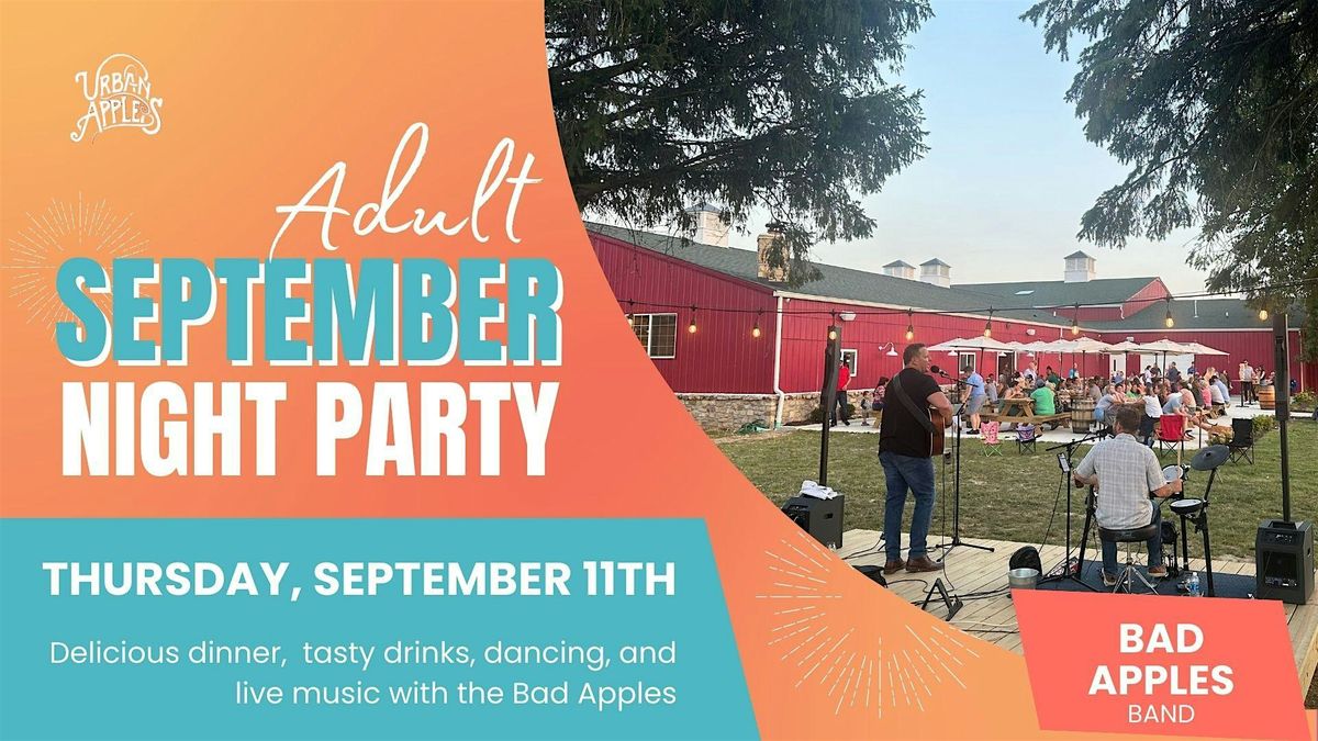 Adult Only September Night Party at Urban Apples
