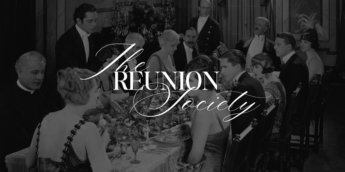 The Reunion Society: Real Connections, Real Fun in SD