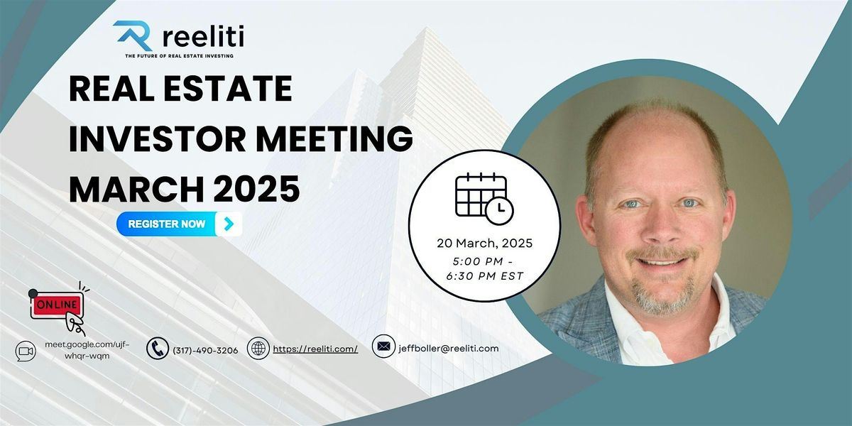 Copy of Real Estate Investor Meeting March 2025