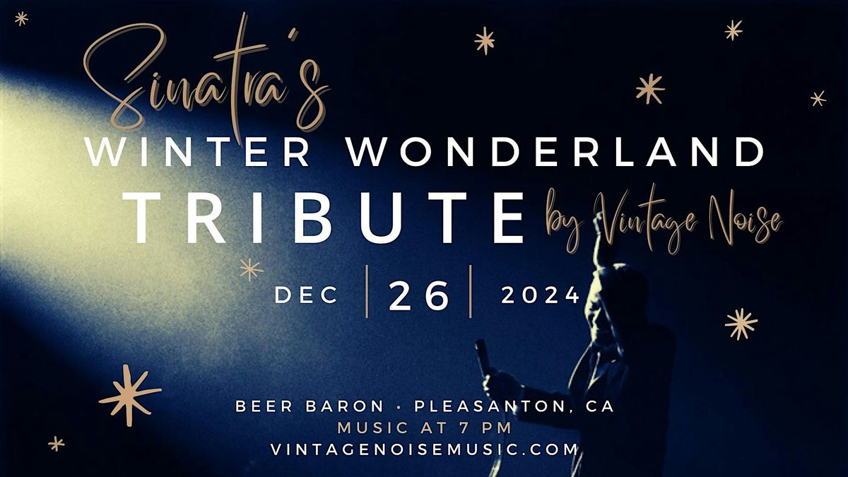 Sinatra\u2019s Winter Wonderland Tribute