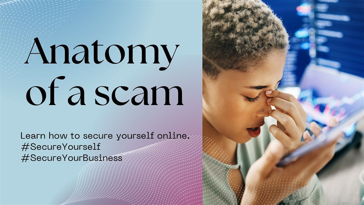 Anatomy of a Scam