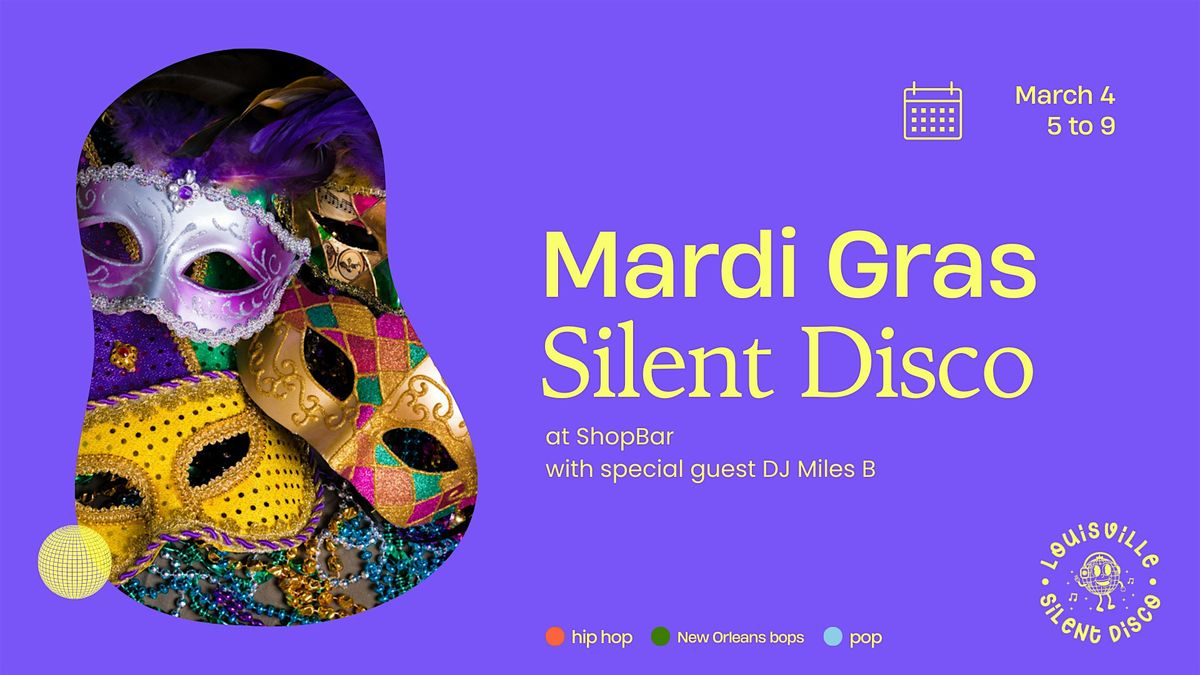 Mardi Gras Silent Disco at ShopBar