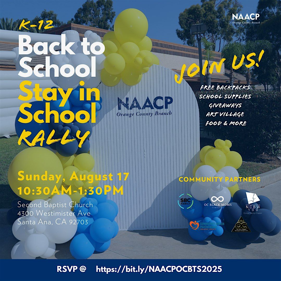 NAACP OC Back to School: Stay in School Rally