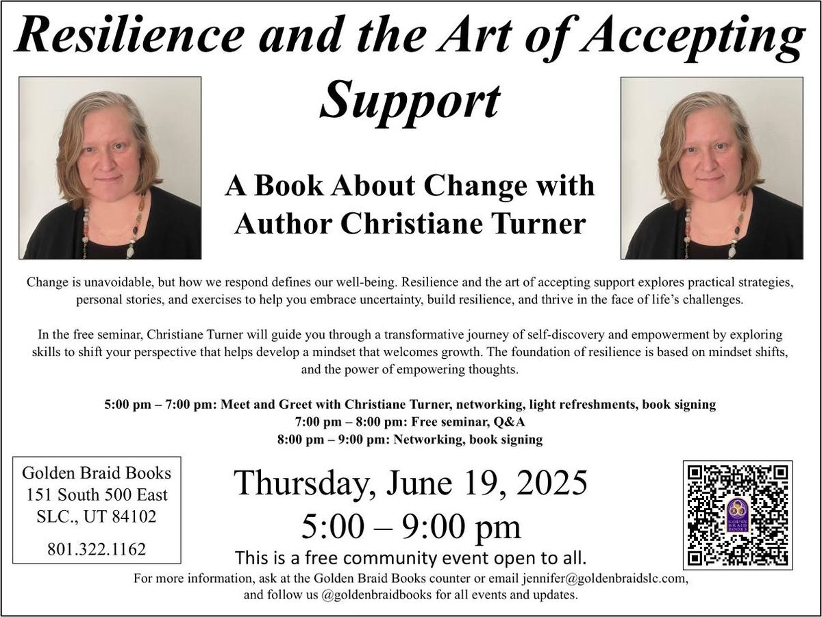 Resilience and the Art of Accepting Support: A Book About Change with Author Christiane Turner