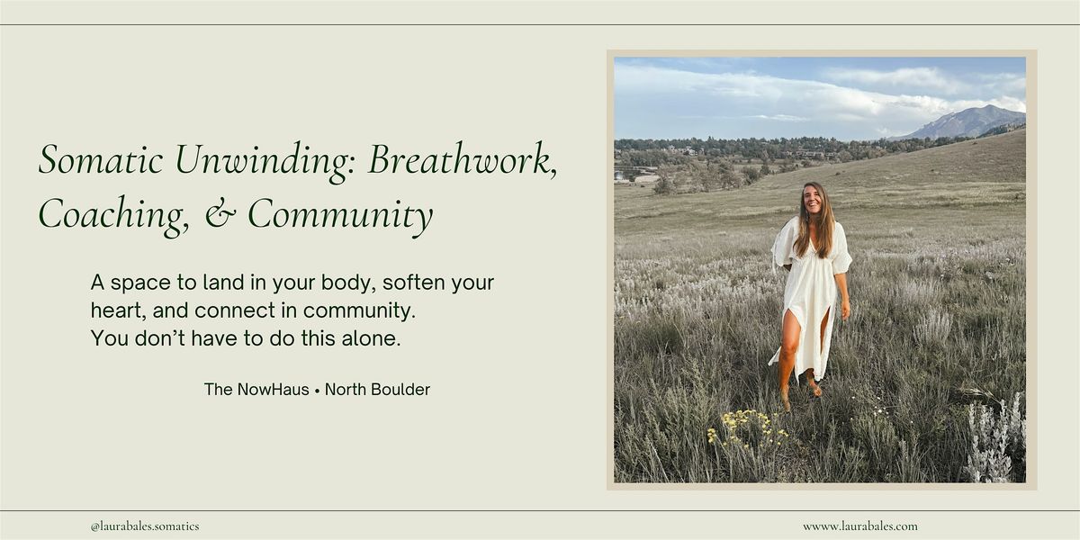 Somatic Unwinding: Breathwork, Coaching, and Collective Integration