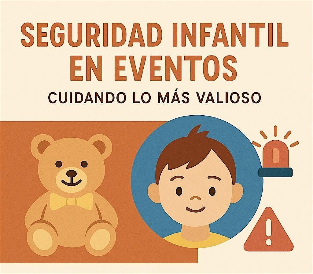 Seguridad Infantil en los Eventos
