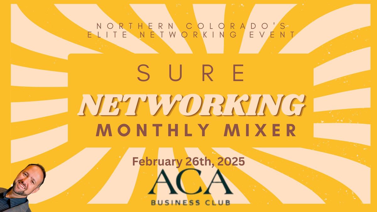 SURE Networking - February 26th, 2025