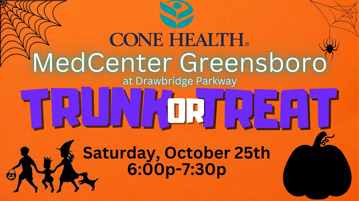 Trunk or Treat at Cone Health MedCenter Greensboro