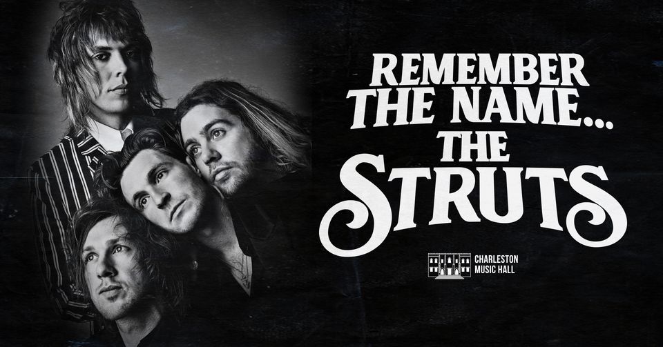 remember the name struts tour