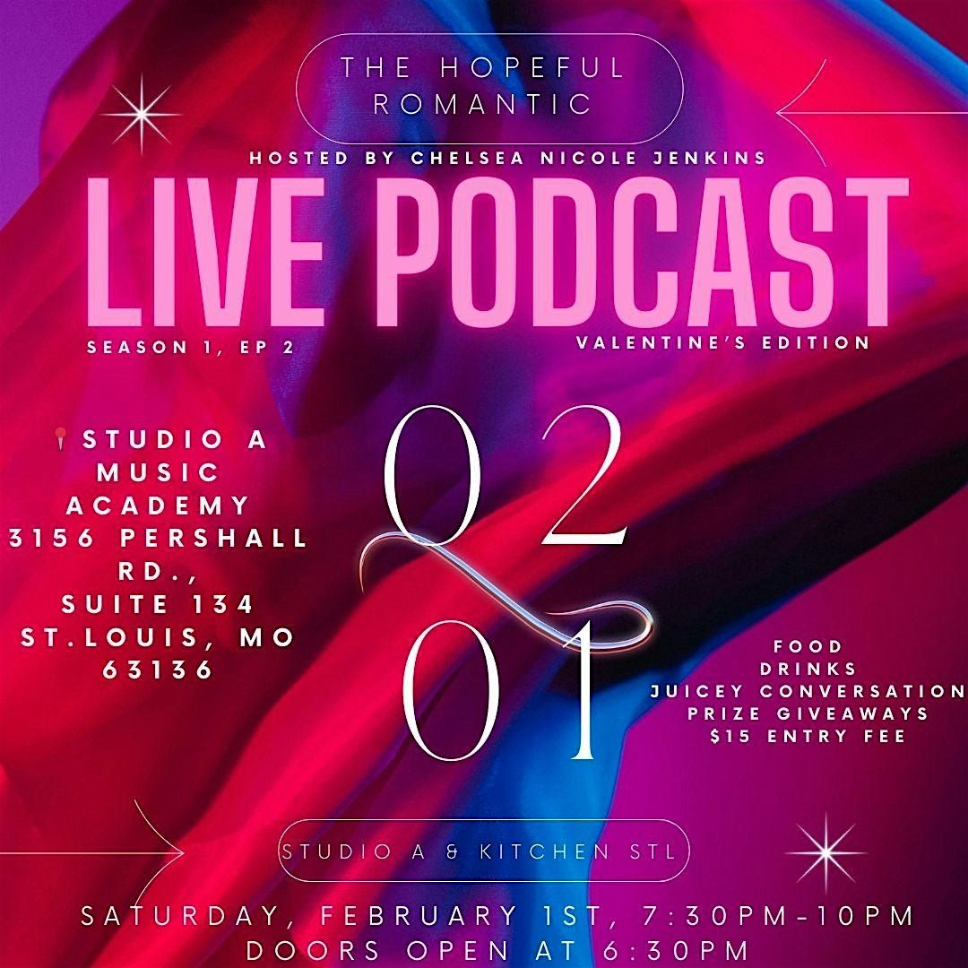 The Hopeful Romantic Live Podcast: Valentine\u2019s Edition