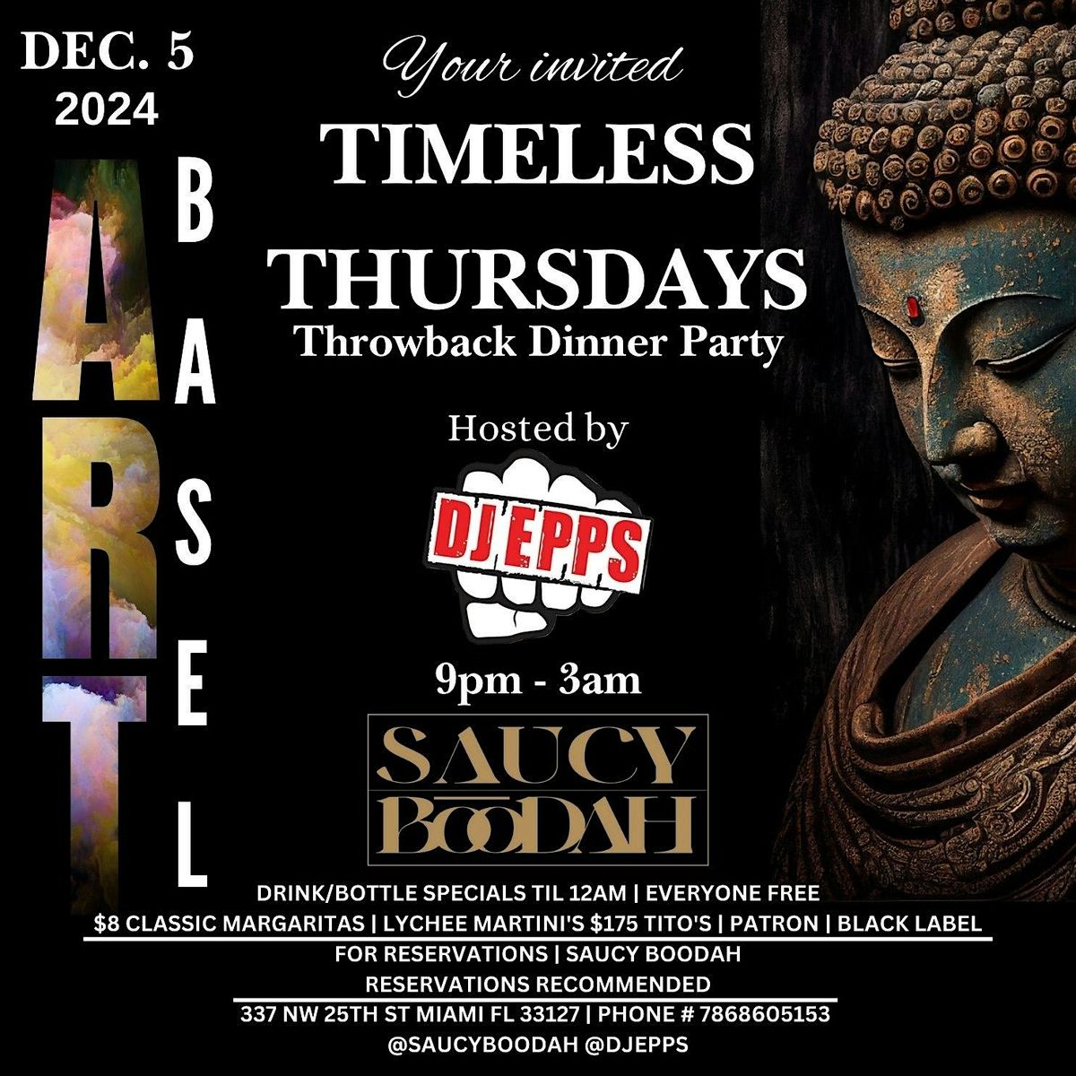 Art Basel Timeless Dinner Party with DJ Epps in Wynwood Miami, FL.