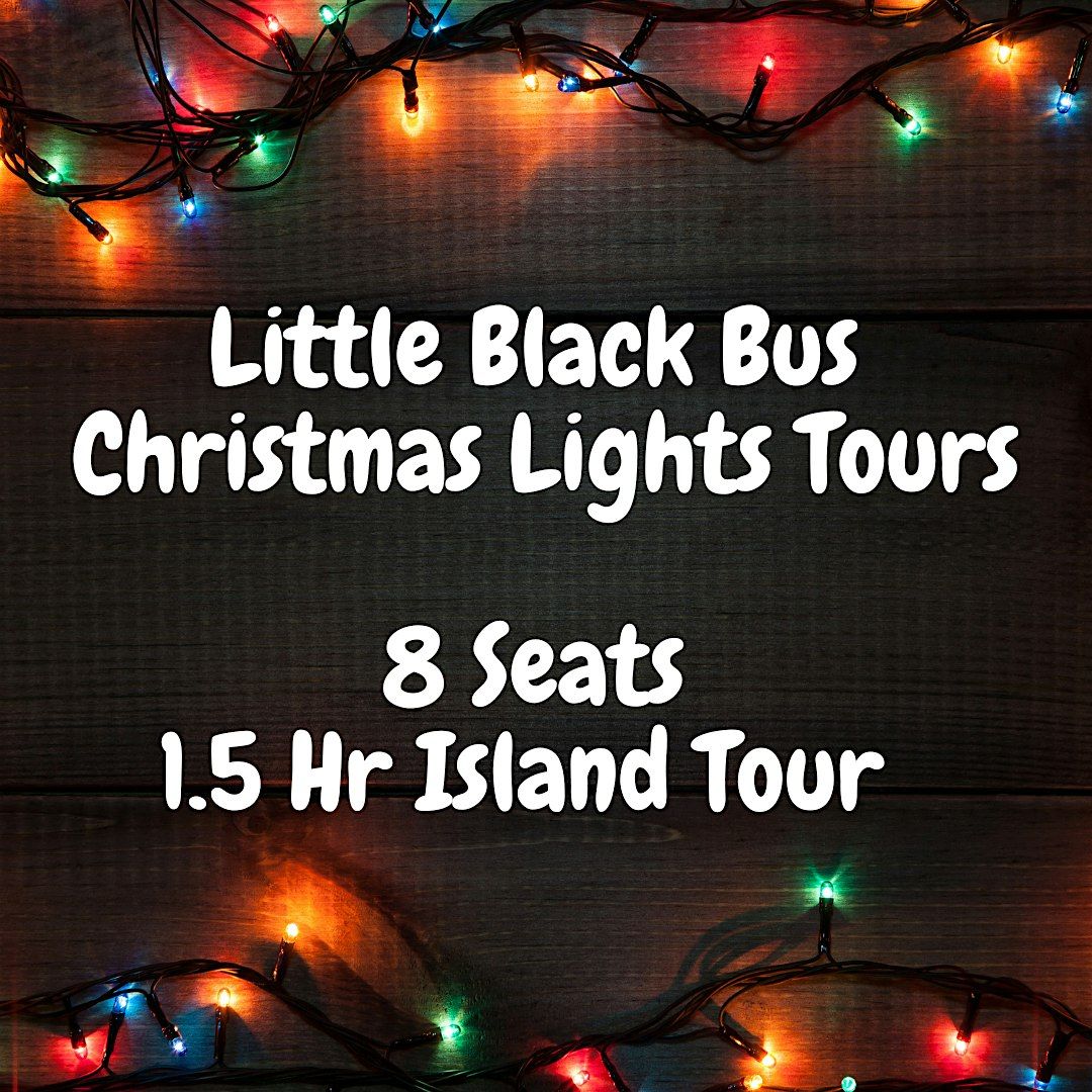 Little Black Bus - Christmas Lights Island Tour