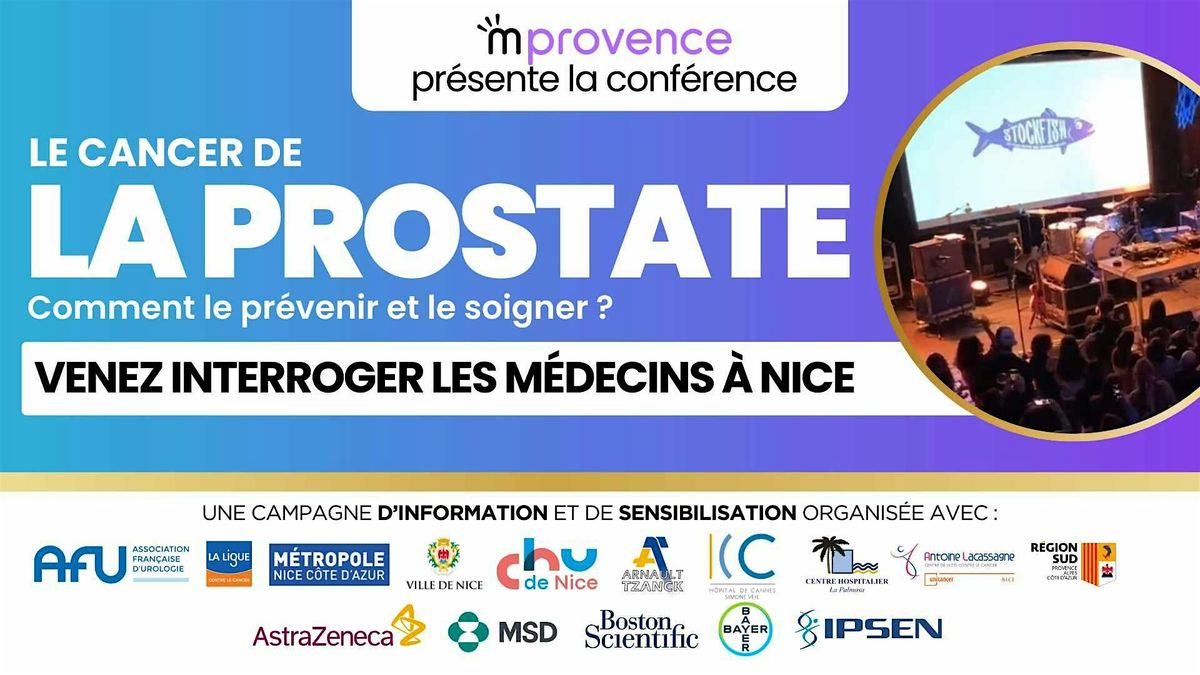 [CONF\u00c9RENCE] Cancer de la prostate - Comment le pr\u00e9venir et le gu\u00e9rir ?