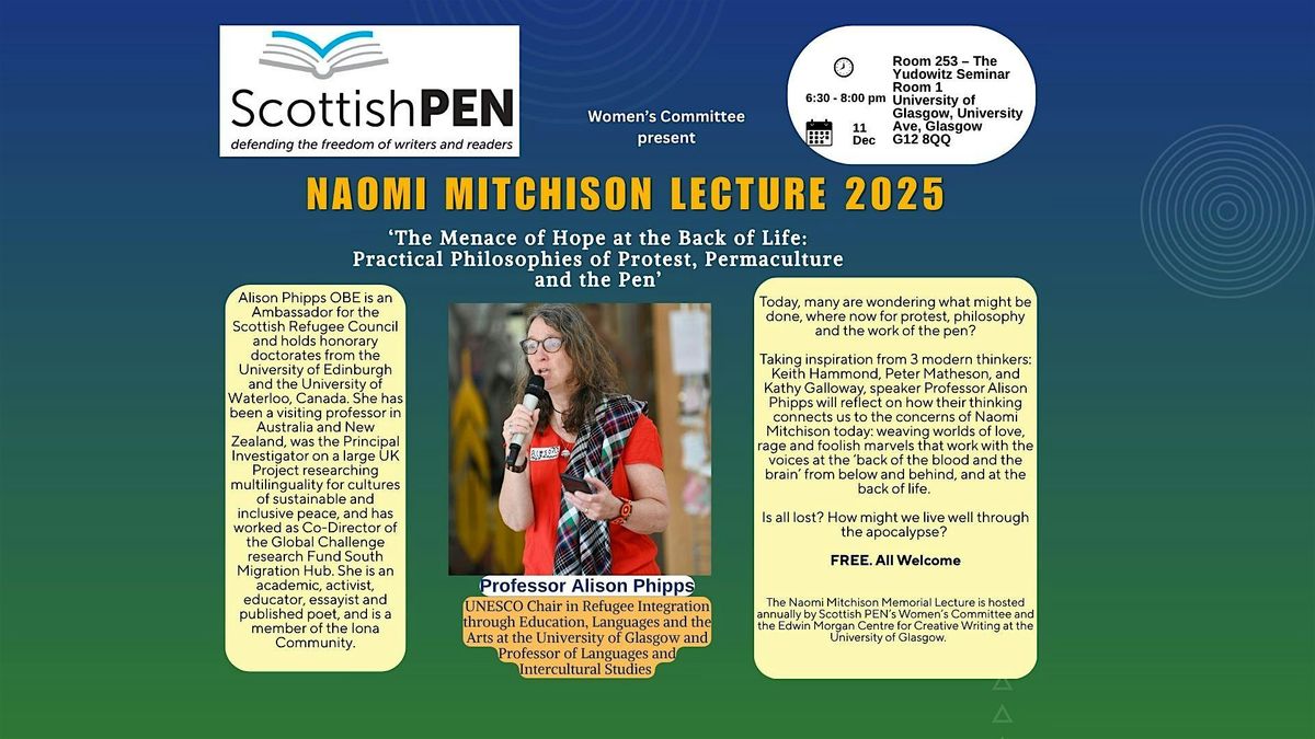 Naomi Mitchison Lecture: The Menace of Hope at the Back of Life