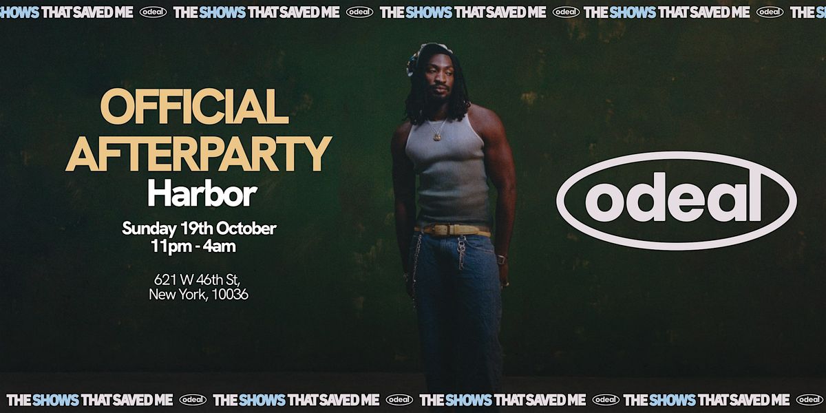 ODEAL'S Official After Party @ Harbor NYC Presented by Varsity LG