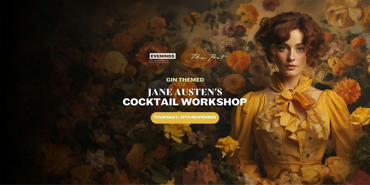 "Rye and Prejudice" - Cocktail Workshop inspired by Jane Austen - \u20ac46 pp