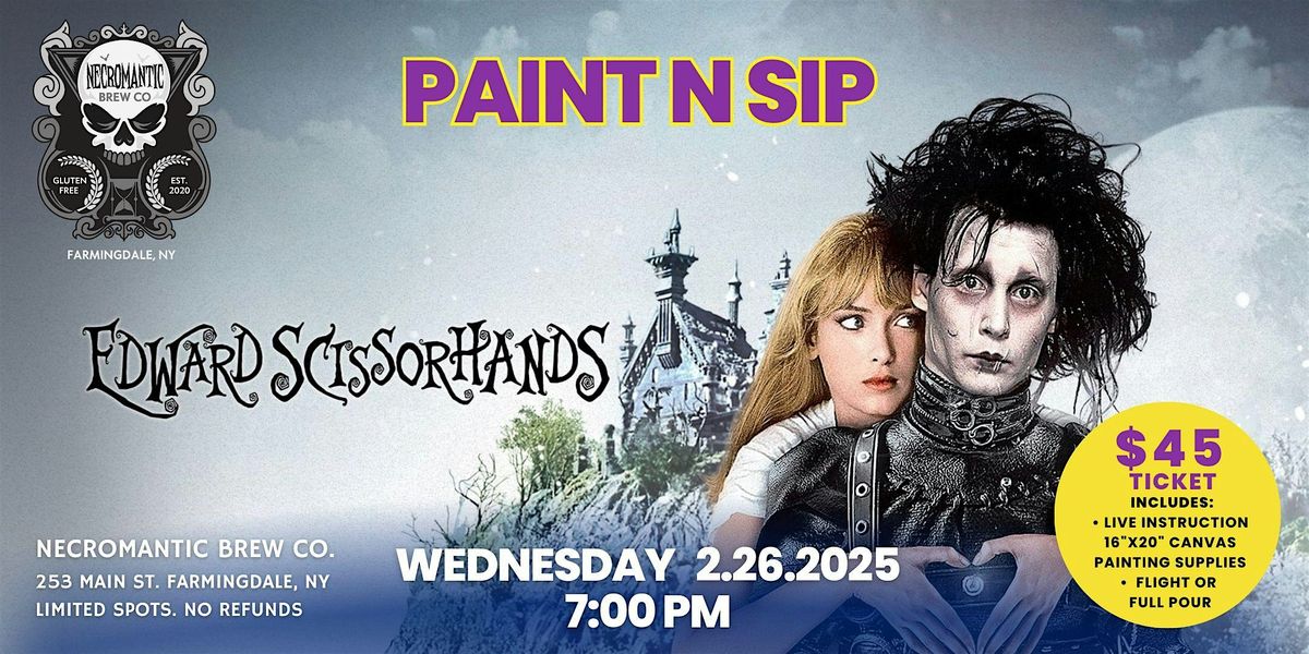 Edward Scissorhands Paint & Sip!