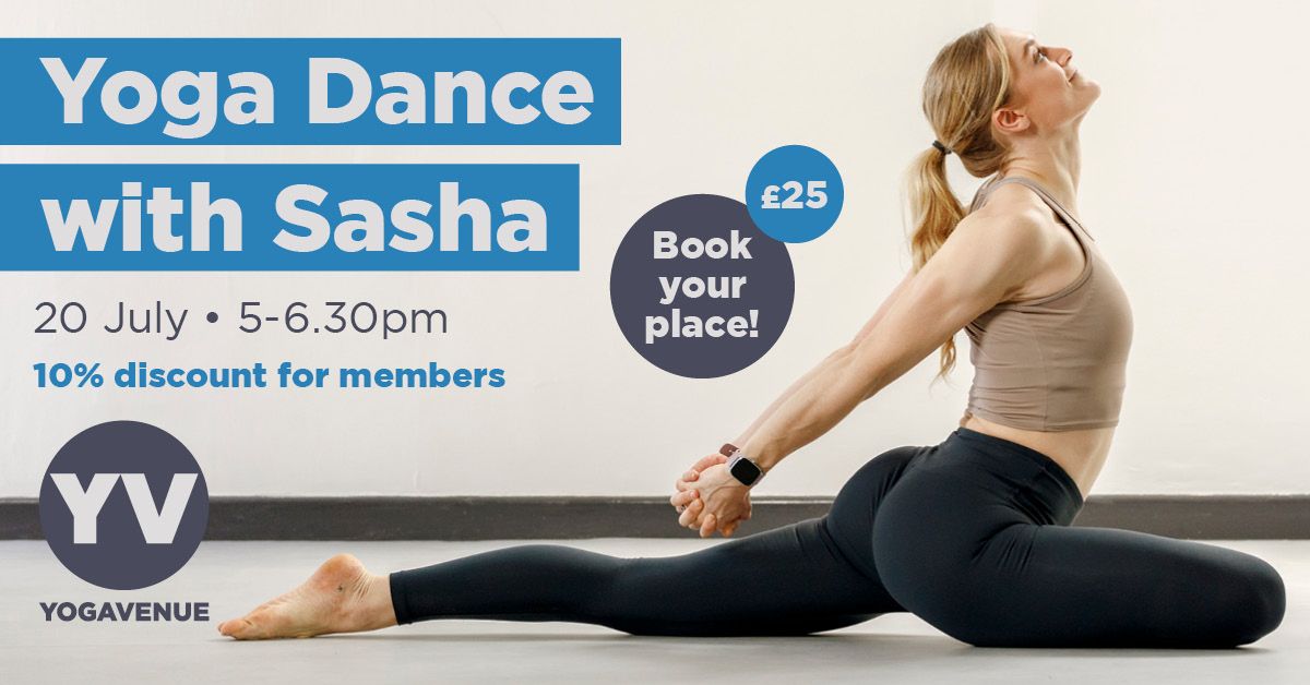 Yoga Dance Fusion with Sasha Constance