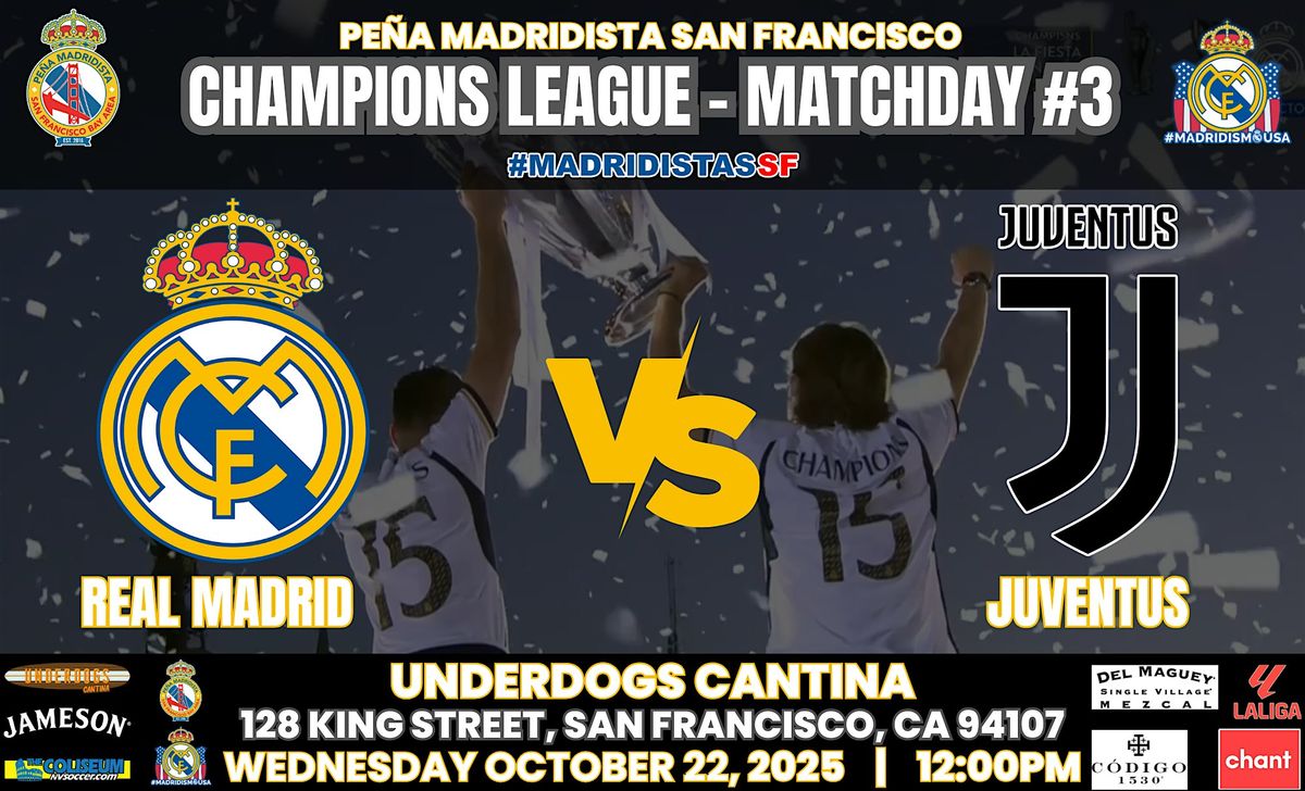 REAL MADRID vs JUVENTUS | UCL | Watch Party at Underdogs Cantina