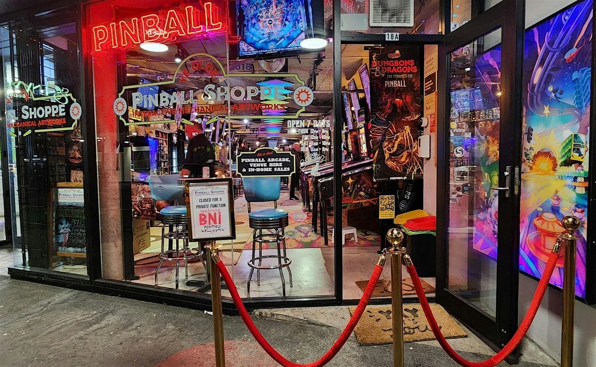 BNI Regional Networking AND Pinball