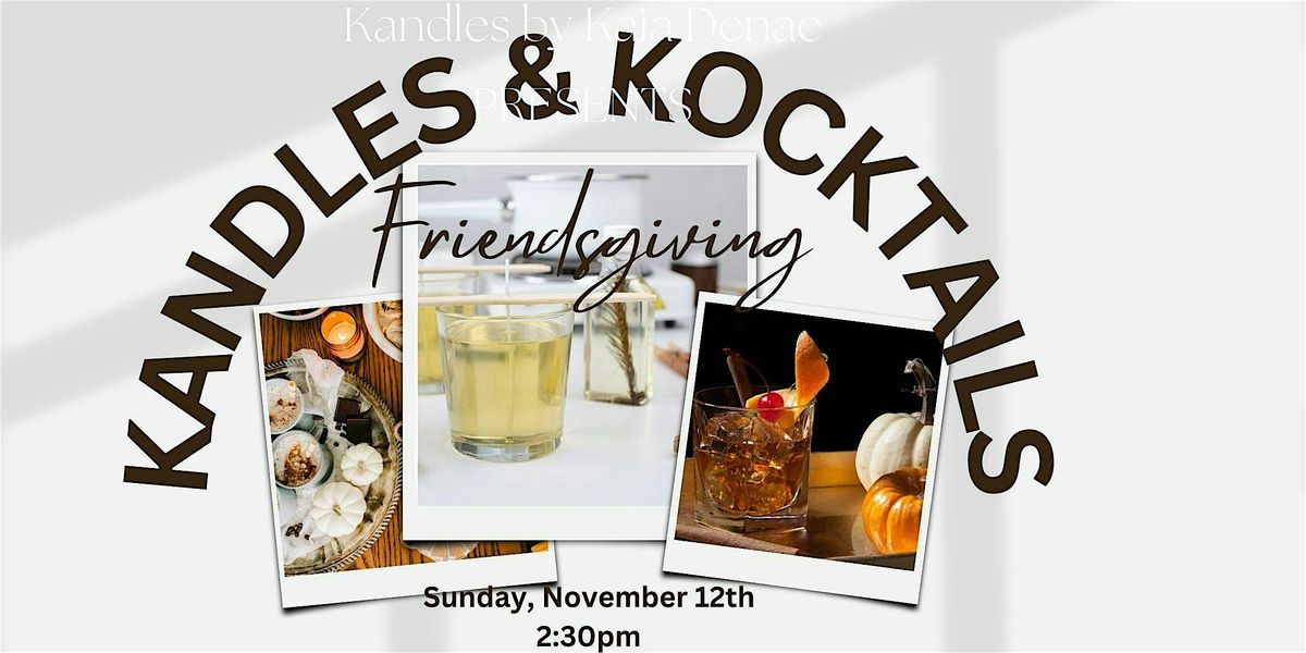 Kandles & Kocktails