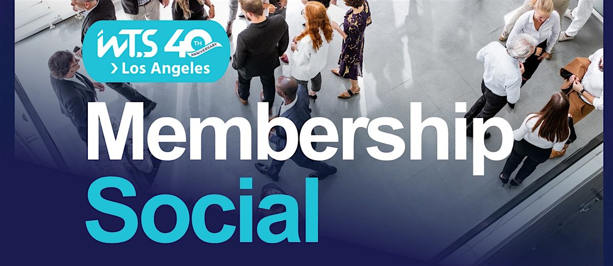 WTS LA: Membership Coffee Break Social