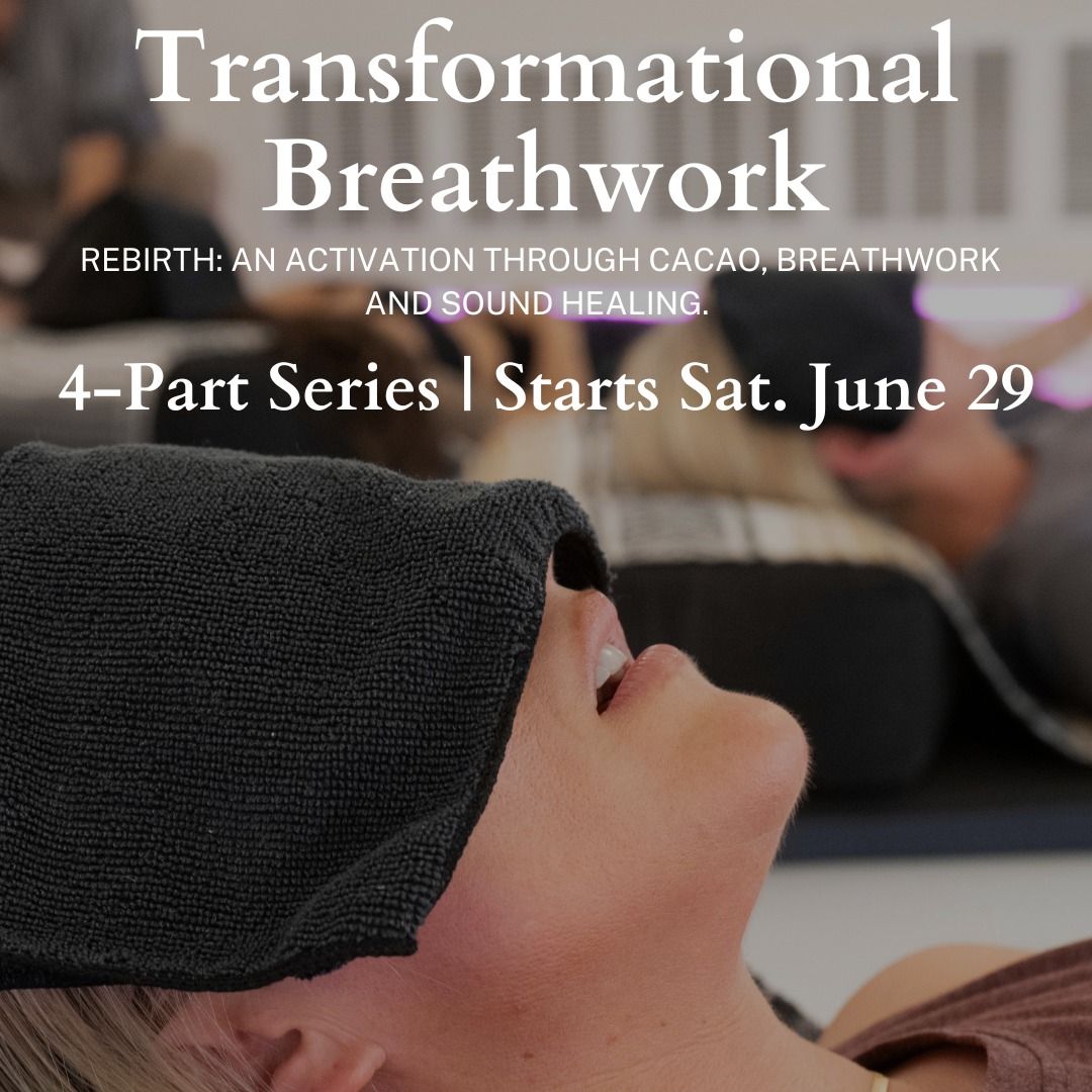Transformational Breathwork, Cacao and Sound Ceremony