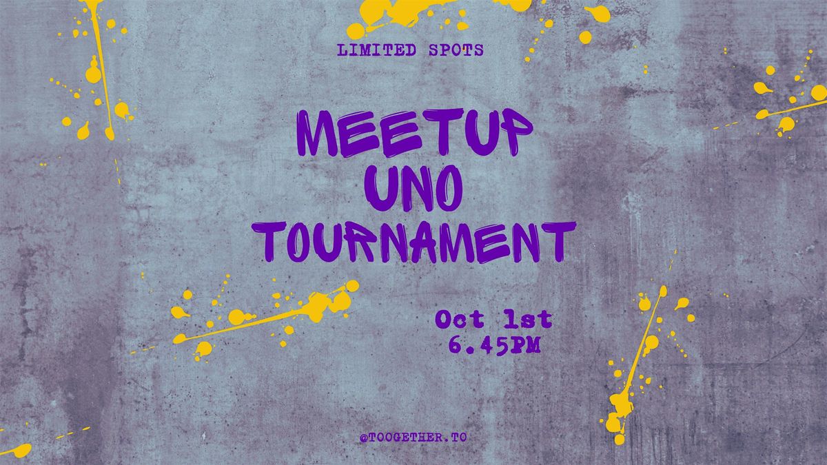 Meetup Uno Tournament | Meetup Tournoi de Uno - October 1st