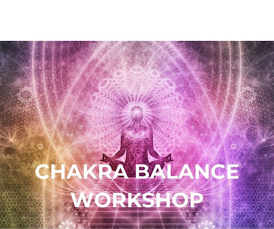 Chakra Balance Workshop