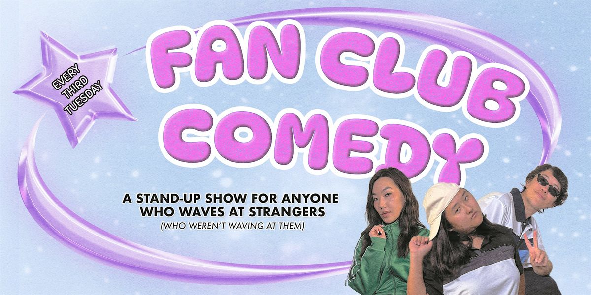 Fan Club Comedy