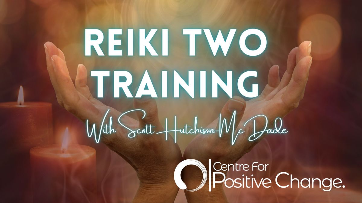 Reiki Level 2 Training with Scott