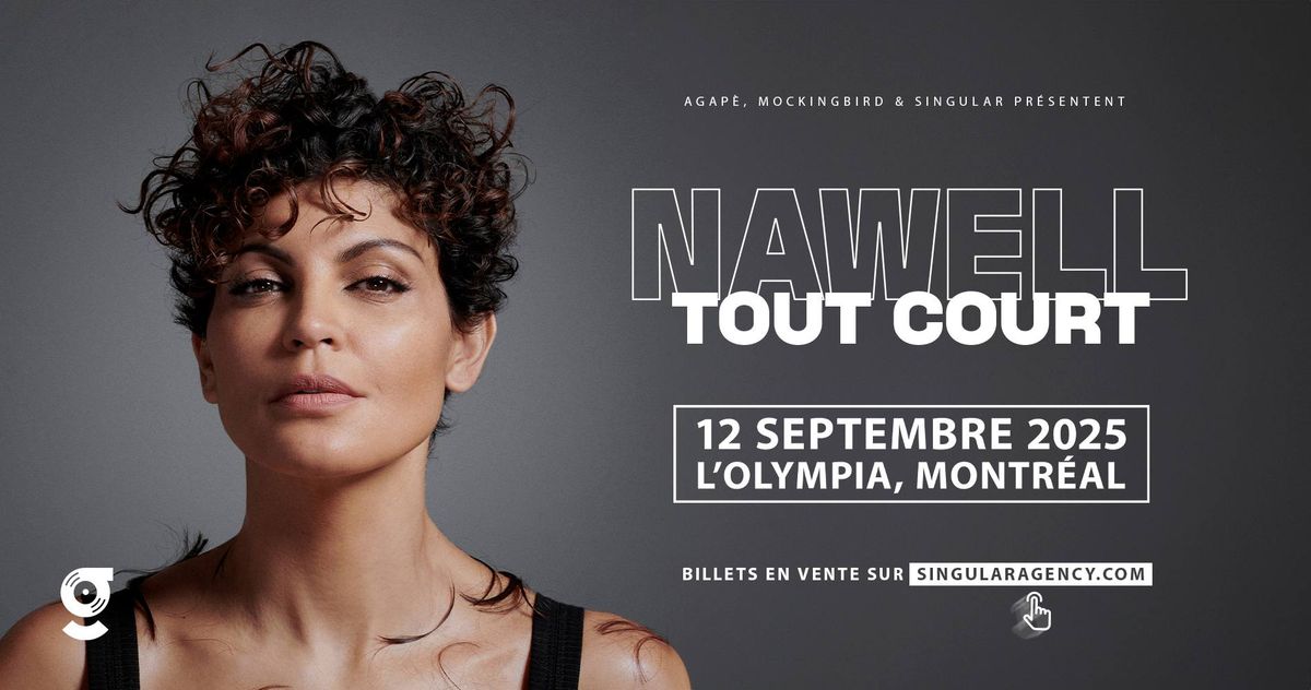 Nawell Madani \u00e0 Montr\u00e9al - \ud83c\udf9f Billetterie ouverte