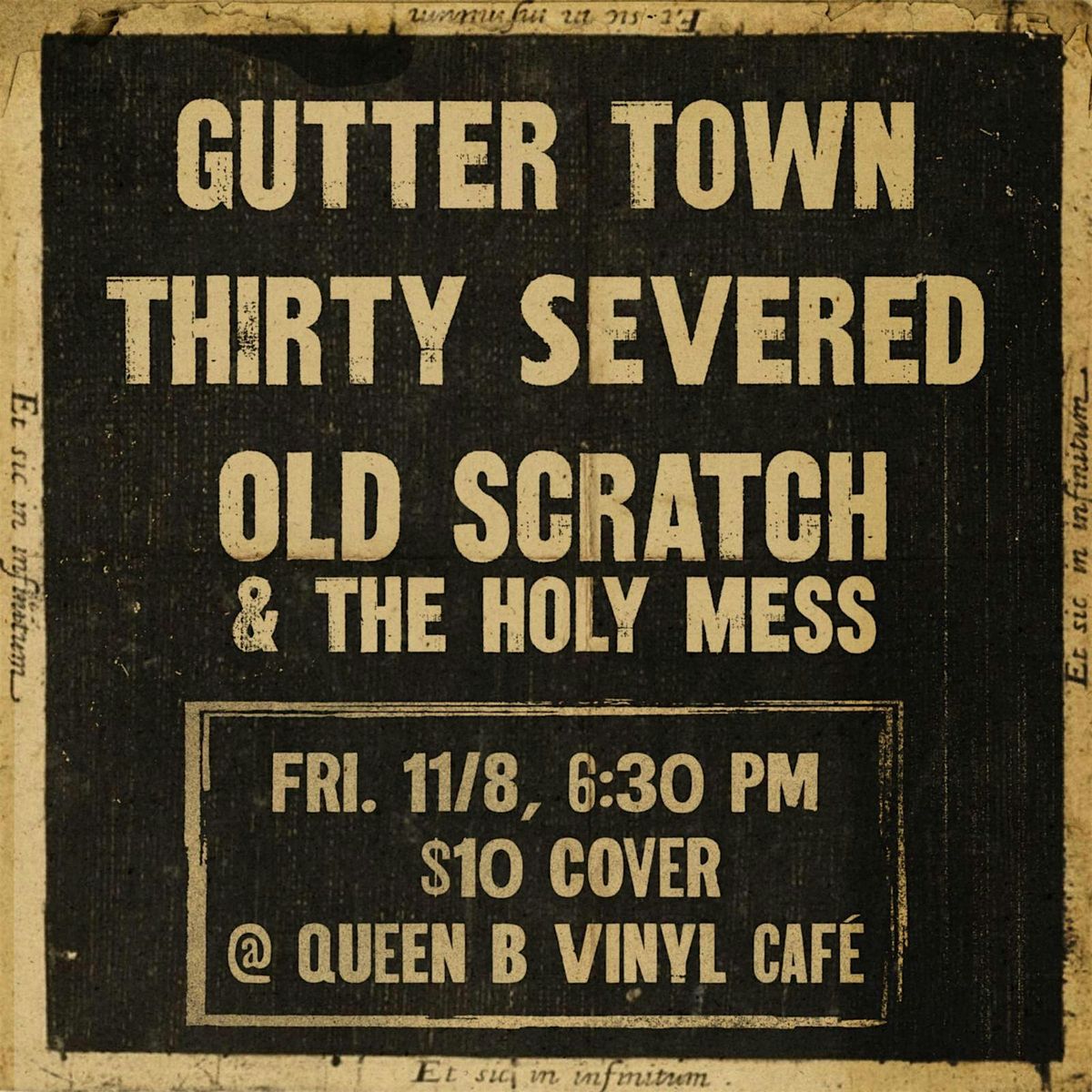 Gutter Town, Thirty Severed,  Uncle Scratch & the Holy Mess