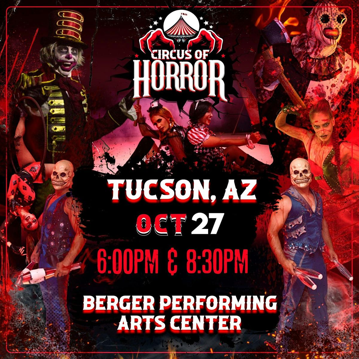 TUCSON, AZ - CIRCUS OF HORROR