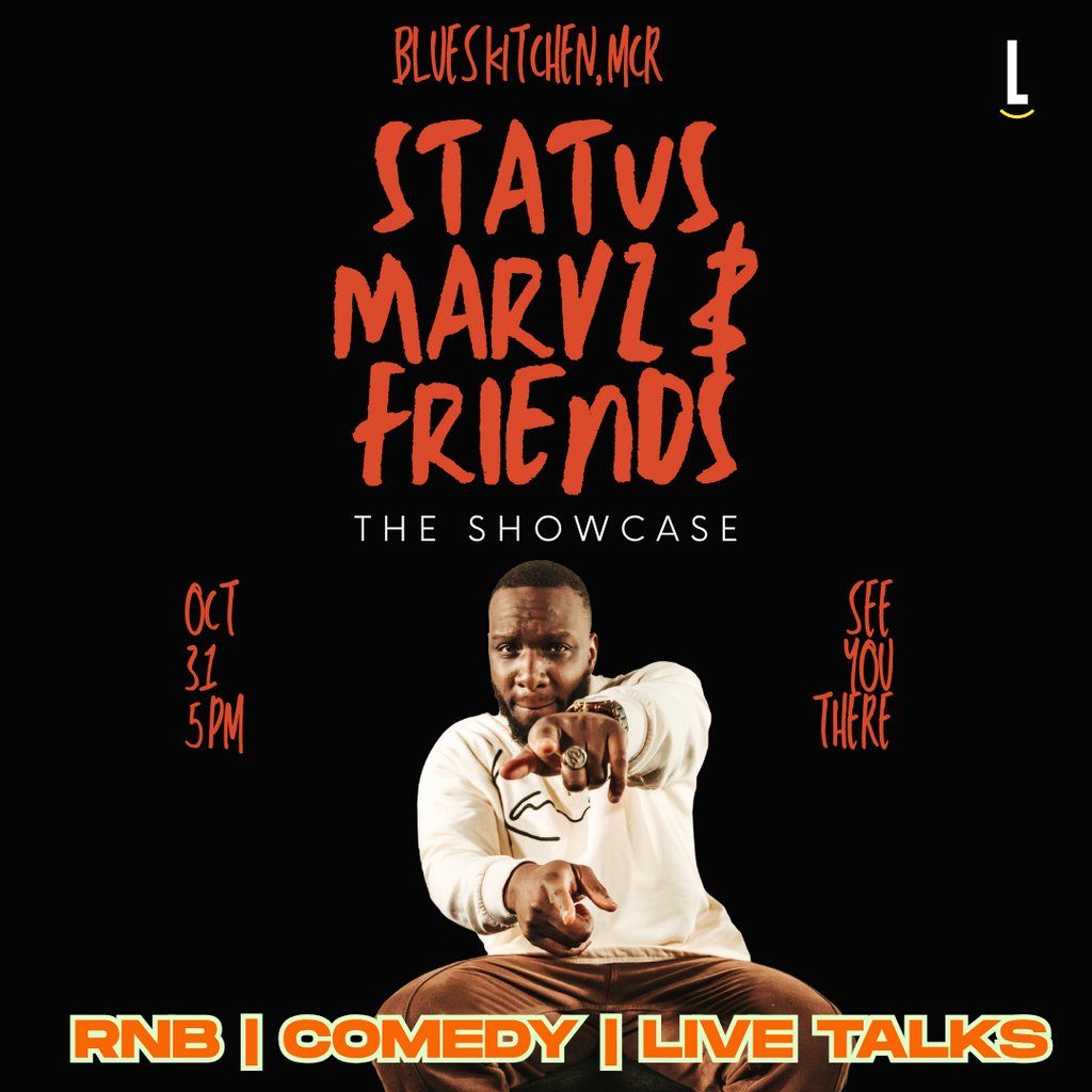 Status Marvz & Friends | The Showcase