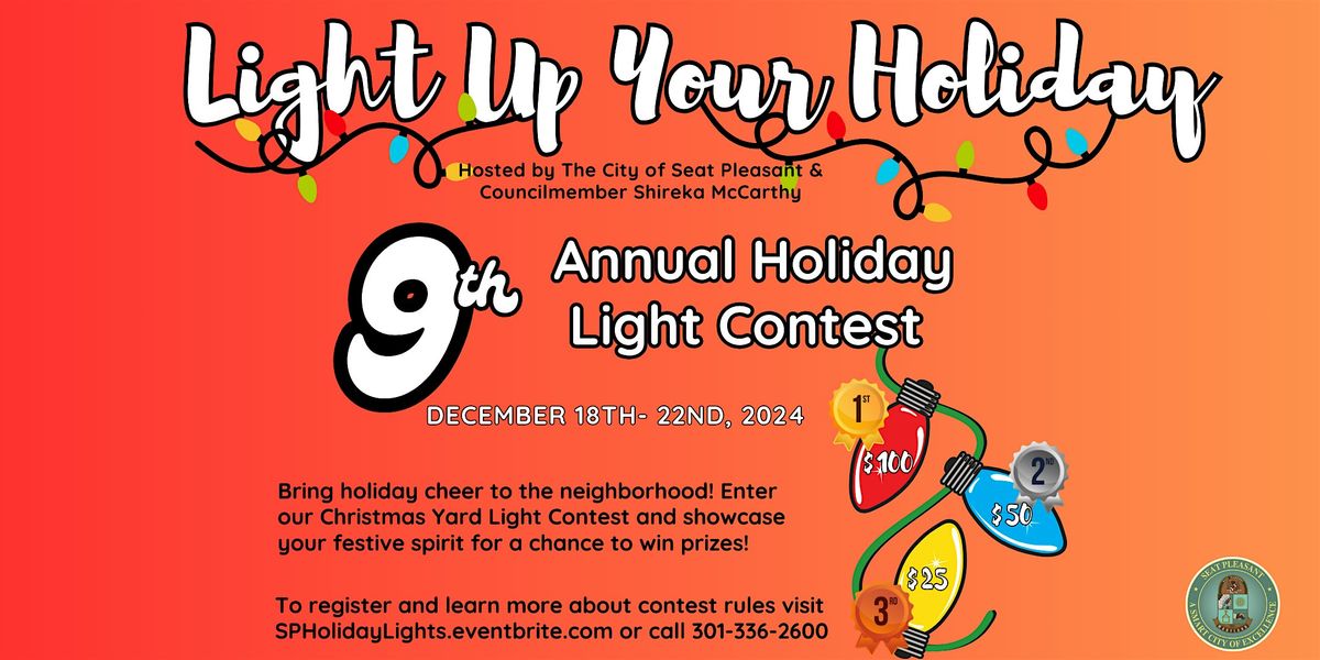 9th Annual Light Up the Holiday - Yard Contest