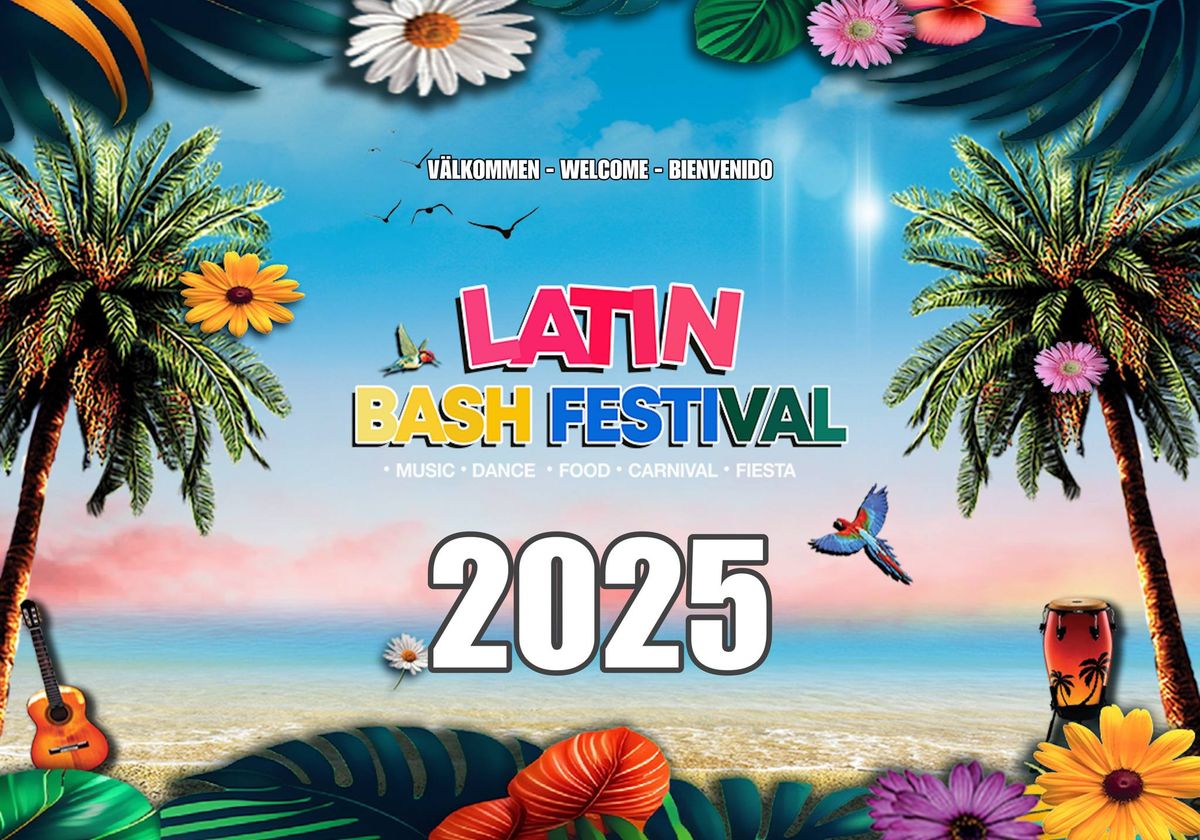 Latin Bash Festival | Stockholm 2025