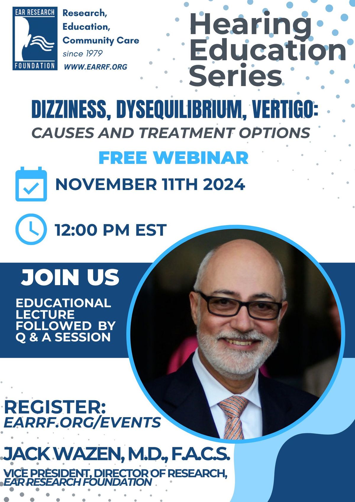 Hearing Education Series - Dizziness, Disequilibrium, Vertigo: Causes and Treatment Options