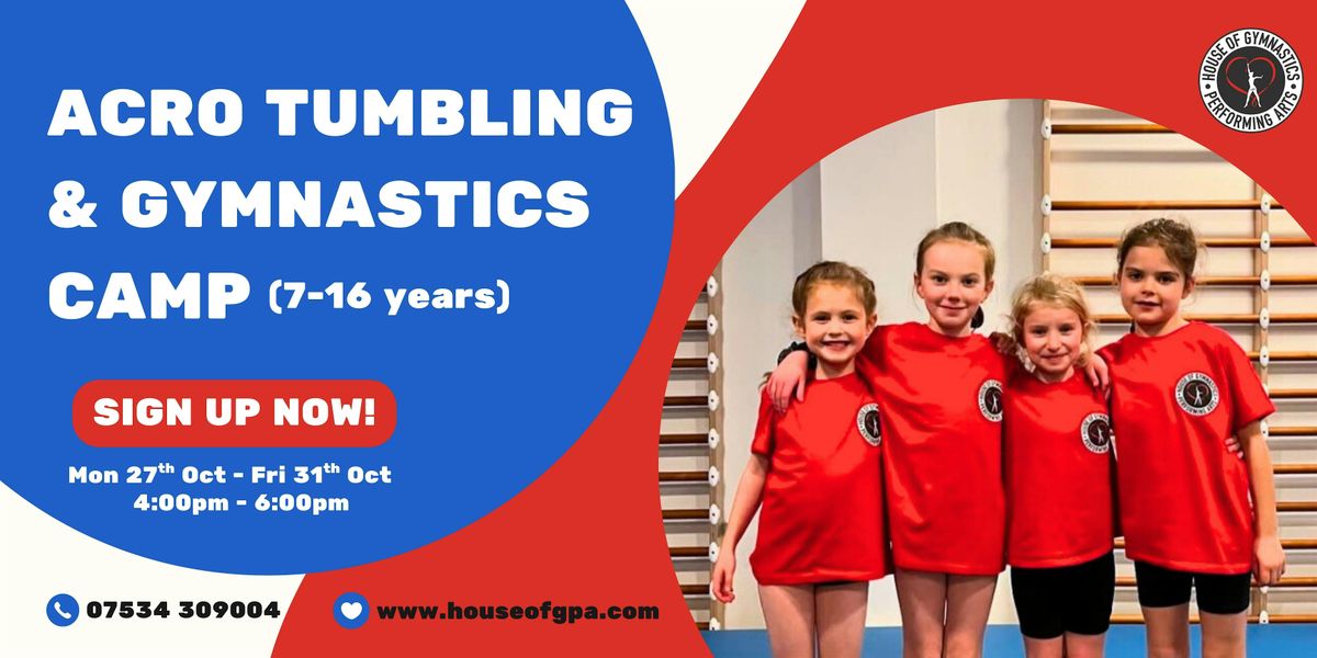 Acro Tumbling and Gymnastics Camp (7 - 16yrs)