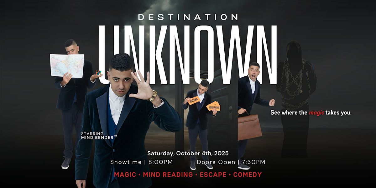 DESTINATION UNKNOWN