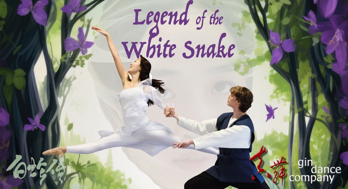 GIN Presents Legend of The White Snake at Capital One Hall