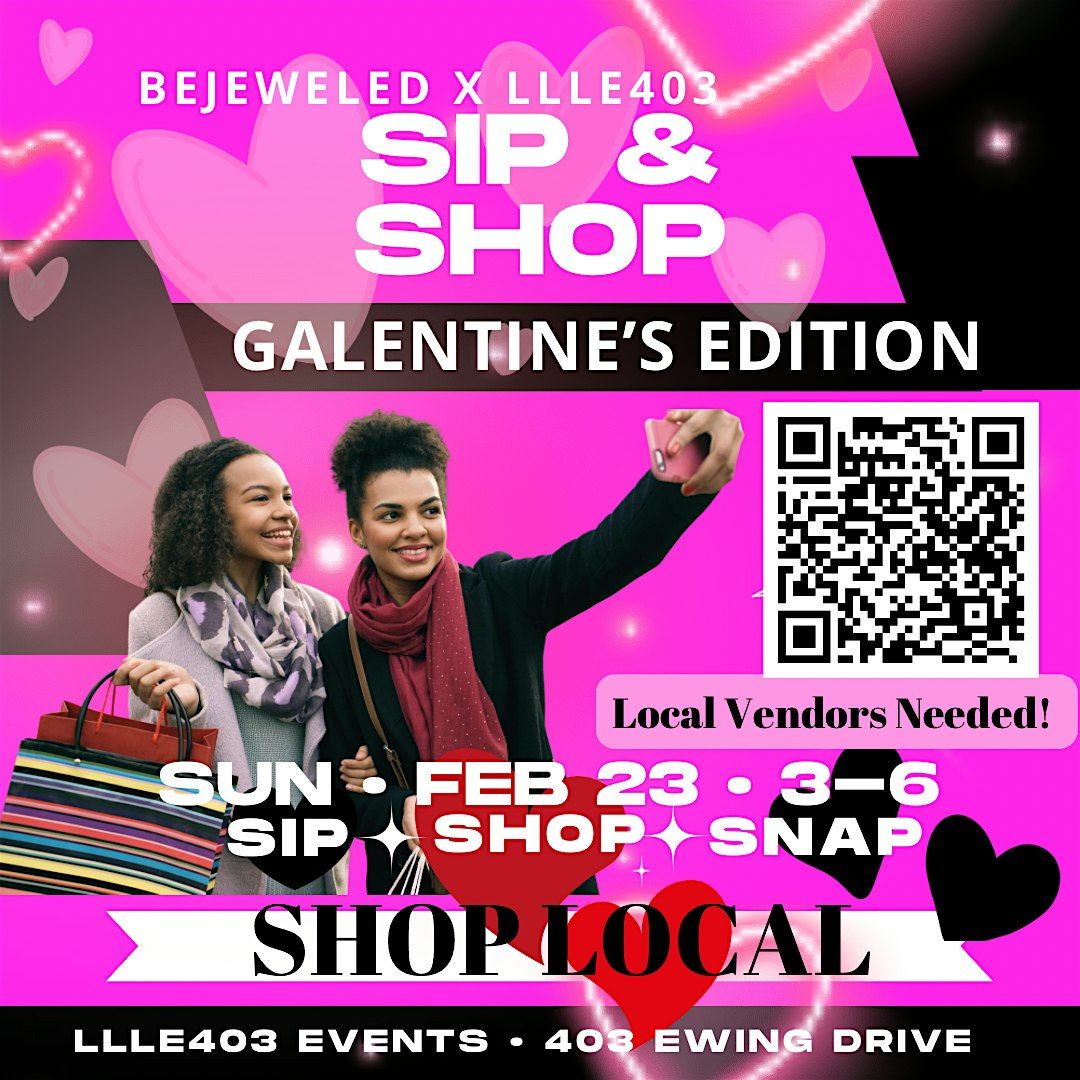 Galentine\u2019s Sip & Shop