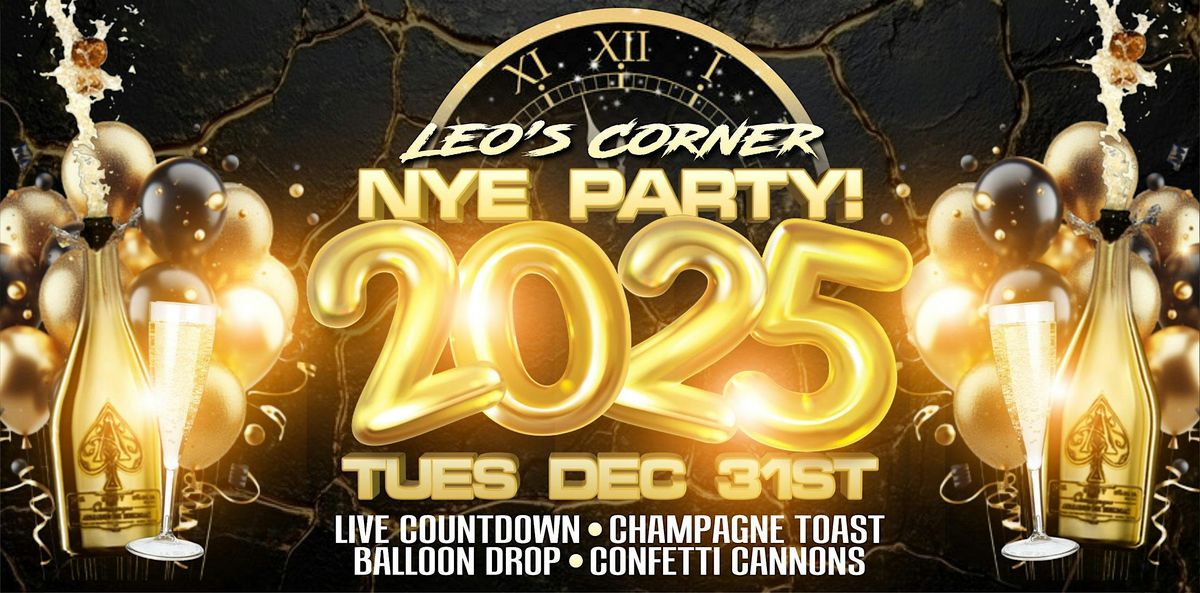 NEW YEARS EVE PARTY 2025 - TUESDAY 12\/31\/2024