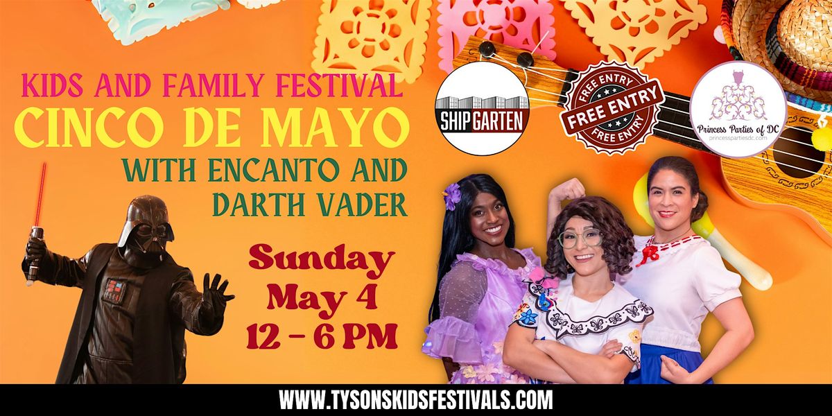 Encanto and Darth Vader Host Cinco De Mayo Kids Festival