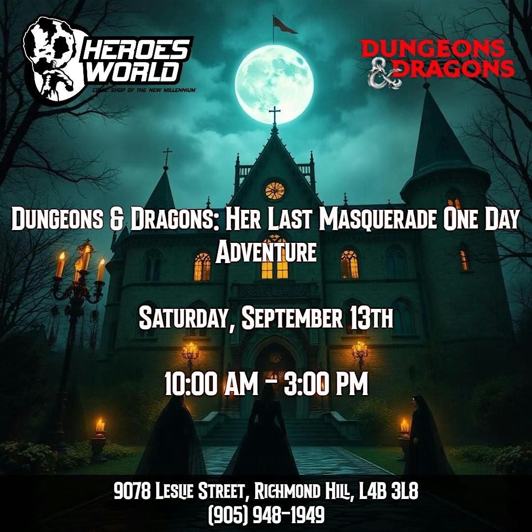 Dungeons & Dragons: Her Last Masquerade One Day Adventure