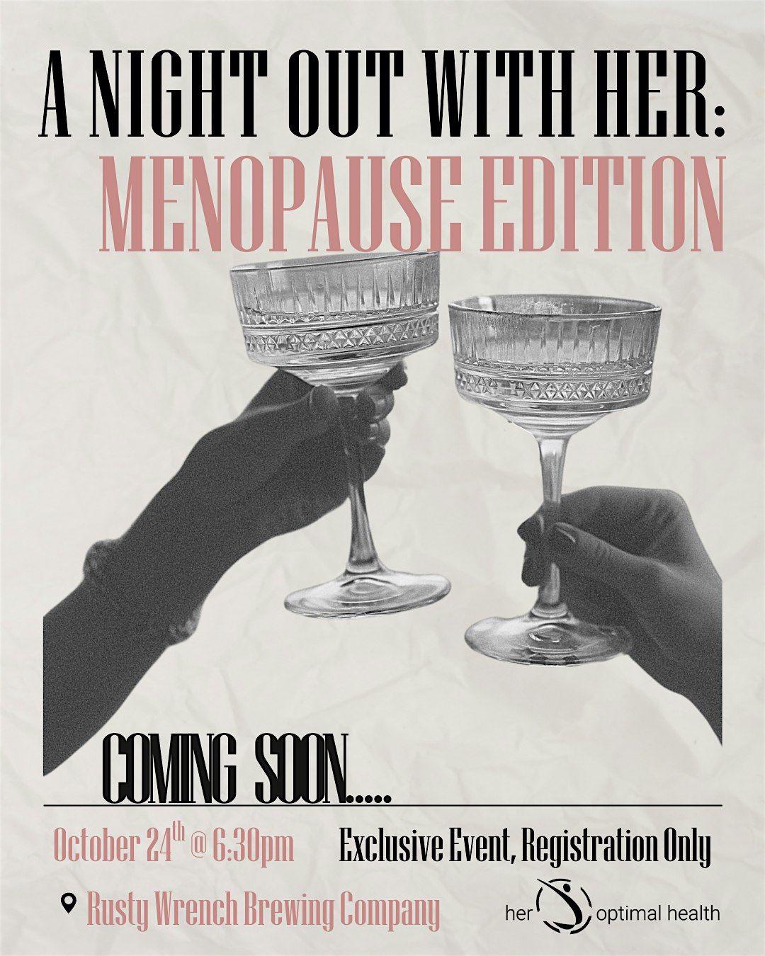 A Night Out With Her: Menopause Edition