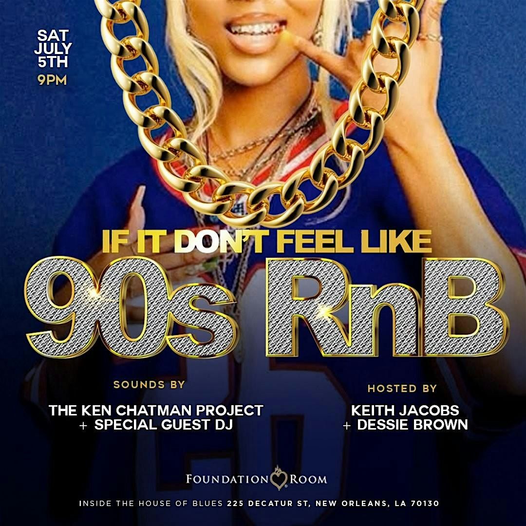 #IIDFL90sRnB NOLA Edition LABOR DAY WEEKEND KICKOFF