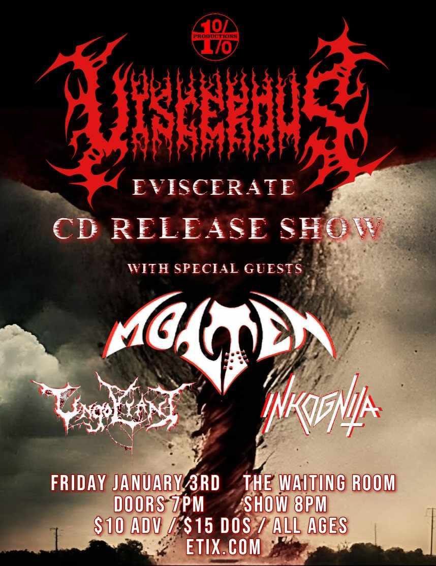 Viscerous: Eviscerate CD Release Show